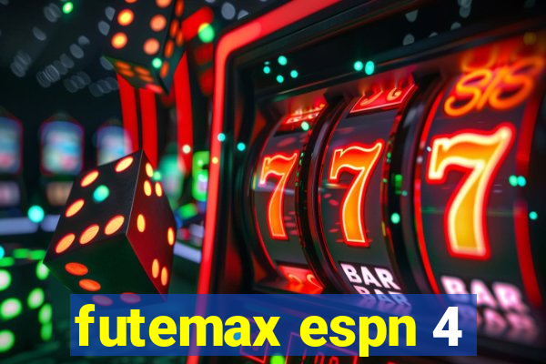 futemax espn 4